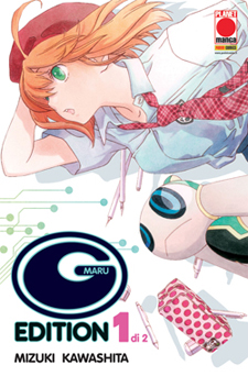 G-MARU - Mizuki Kawashita - Planet Manga - 2 volumi completa