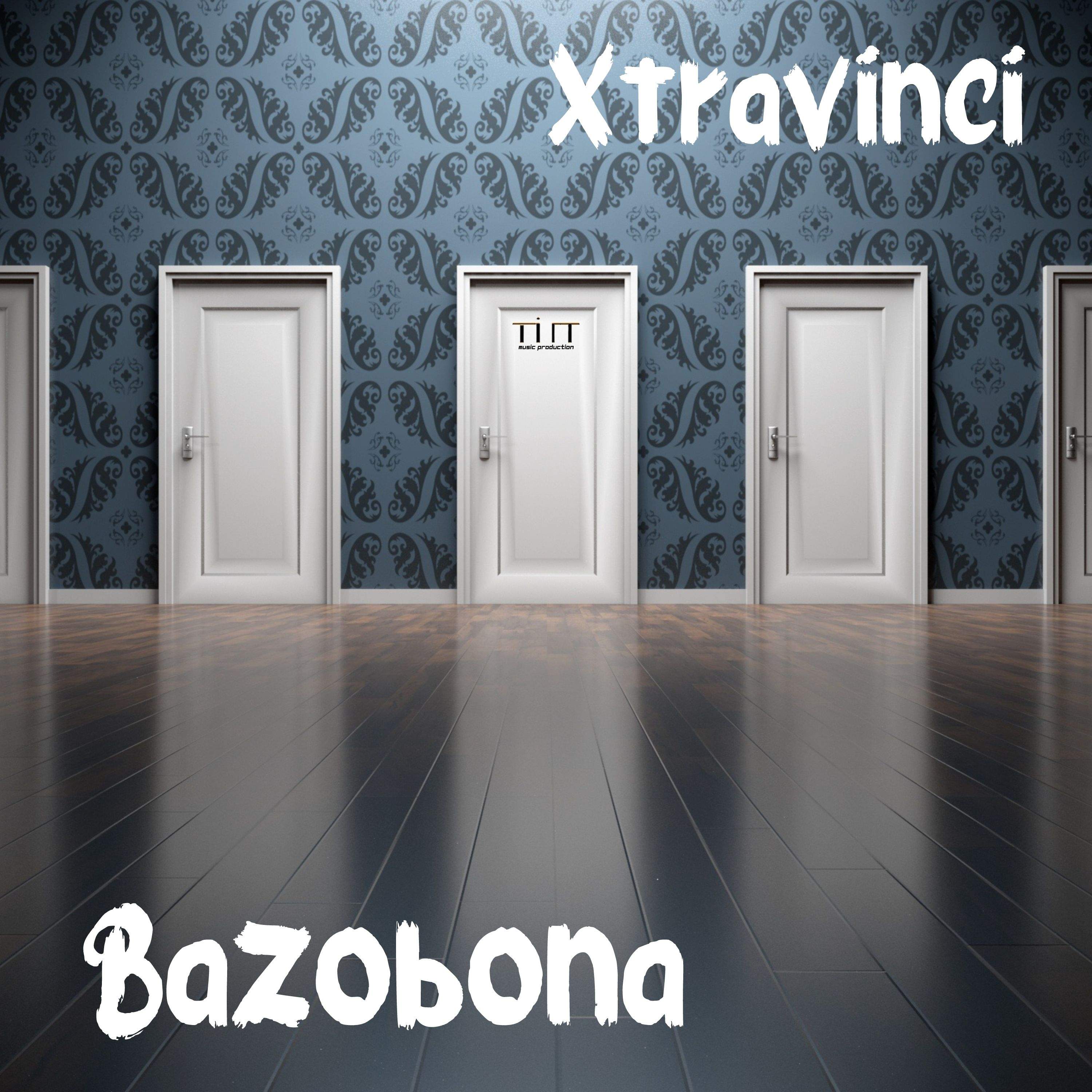 Bazobona è il nuovo brano dell'Artista Sud Africano Xtravinci!
