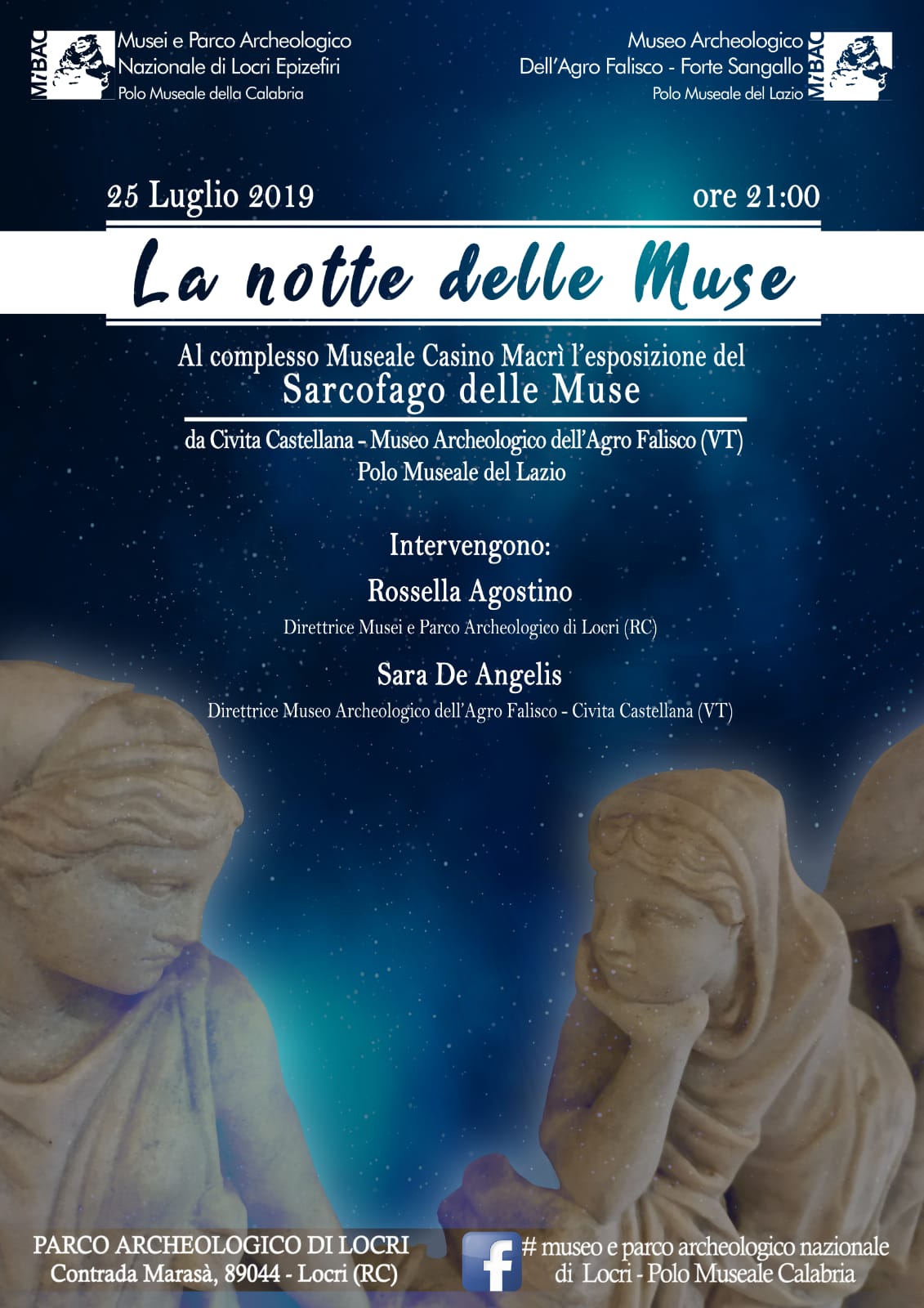 La notte delle muse Esposizione del sarcofago delle muse Complesso monumentale Casino Macrì Parco Archeologico di Locri 25 luglio 2019 – Ore 21.00