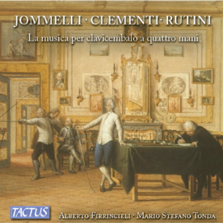 Jommelli, Clementi, Rutini. Harpsichord for two: Alberto Firrincieli & Mario Stefano Tonda. TACTUS