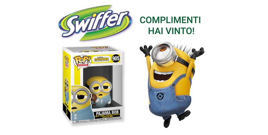 Vinci Funko Pop Minions con Swiffer “CONCORSO SWIFFER MINIONS”