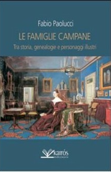LE FAMIGLIE CAMPANE - Fabio Paolucci