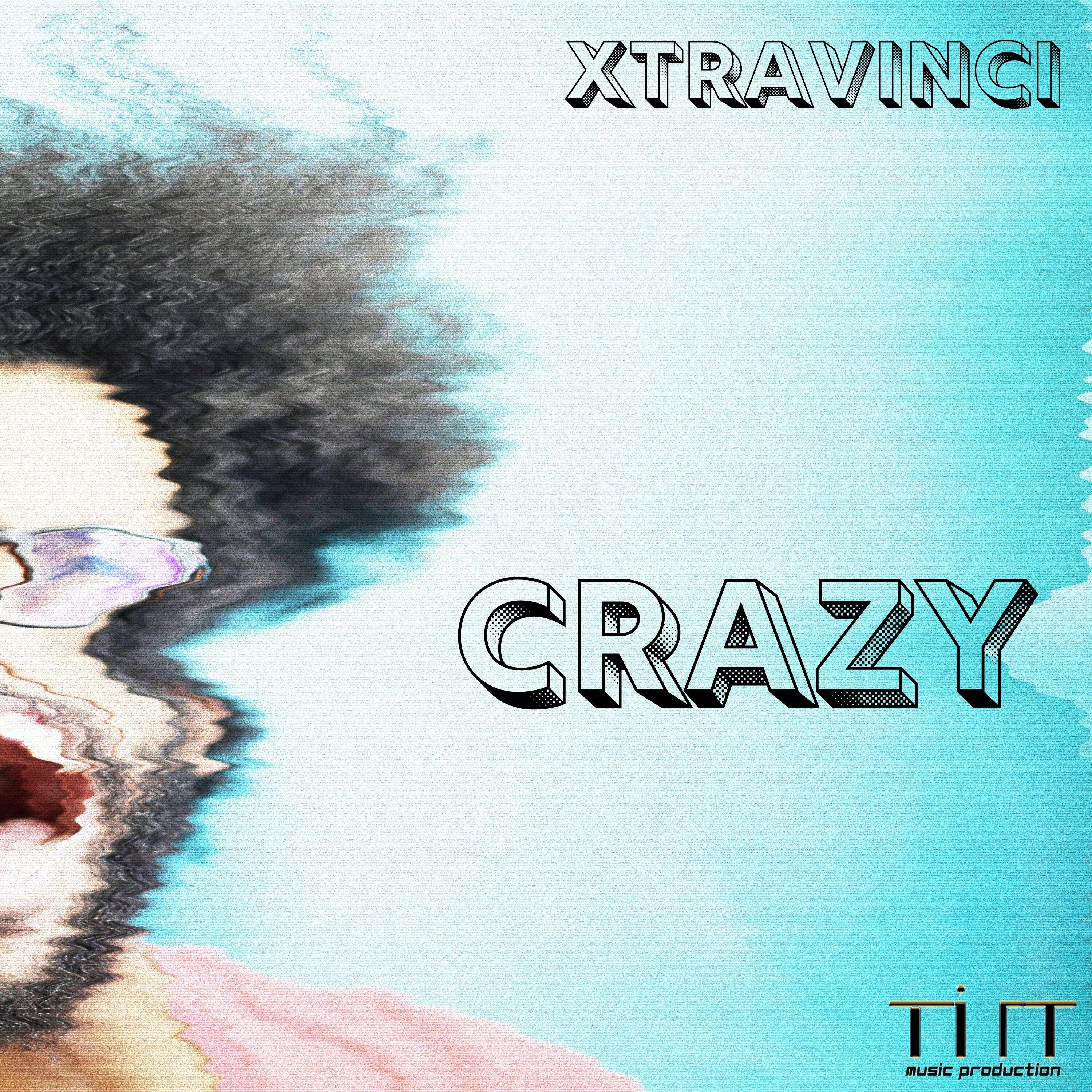CRAZY is the new song performed by XTRAVINCI