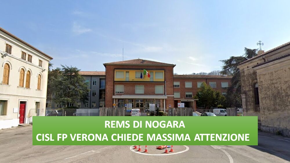 Terzo Settore. Reinternalizzazione REMS di Nogara. La CISL FP Verona chiede rassicurazioni
