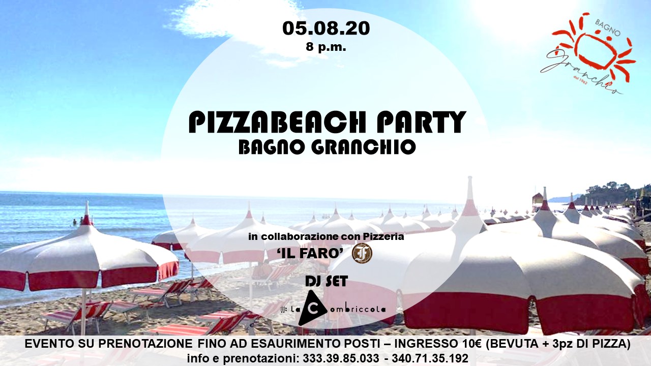 Pizza Beach Party 5 agosto 2020 dalle ore 20.00