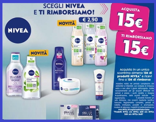 Spendi 15€ di prodotti NIVEA ricevi15€  "SCEGLI NIVEA E TI RIMBORSIAMO!"
