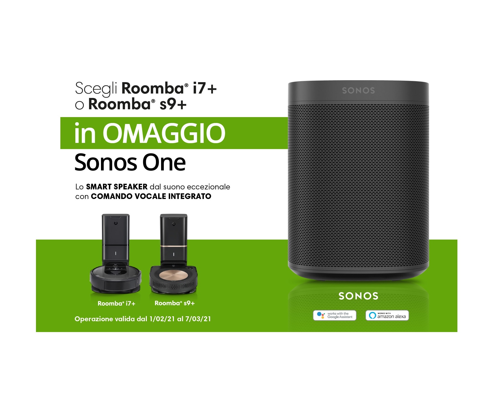 Acquista un robot aspirapolvere Roomba i7+ o Roomba s9+: in omaggio Sonos One