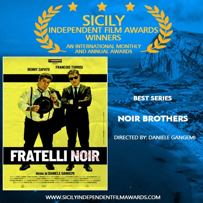 I Fratelli Noir Best Series al Sicily Independent Film Award