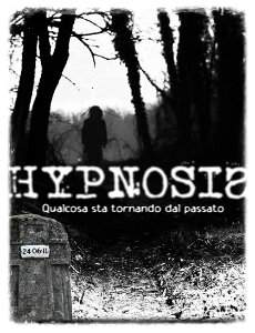 Hypnosis qualcosa sta tornando dal passato