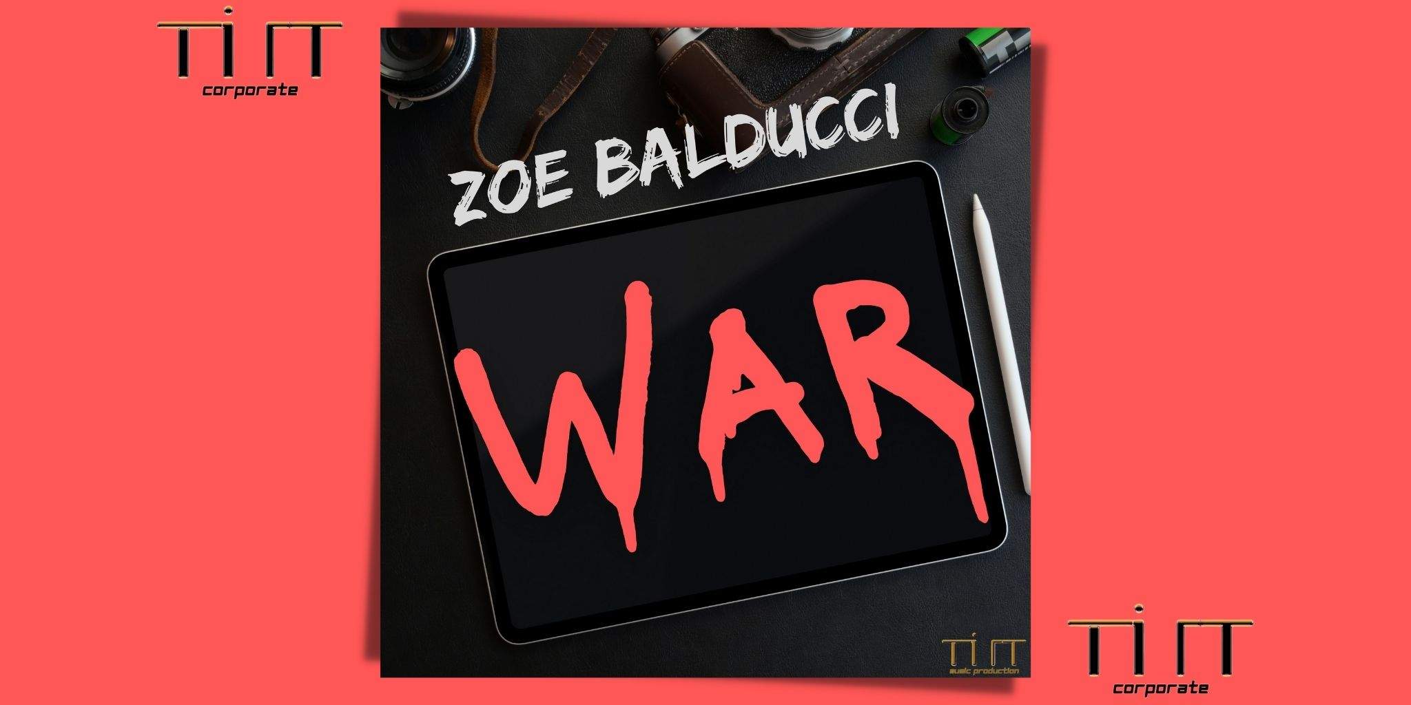 WAR è il nuovo singolo di Zoe Balducci!