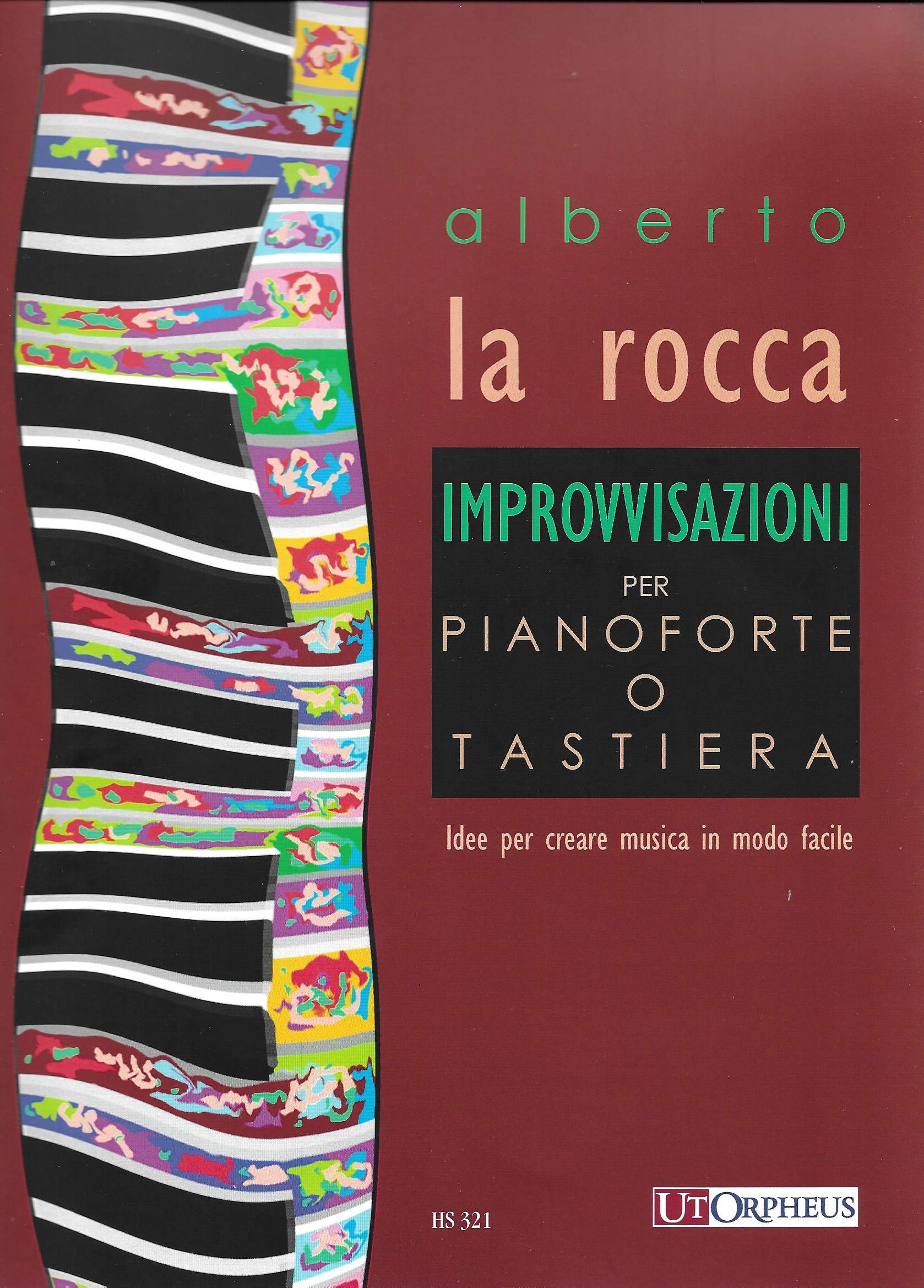 Alberto La Rocca  "Improvvisazioni" per pianoforte o tastiera