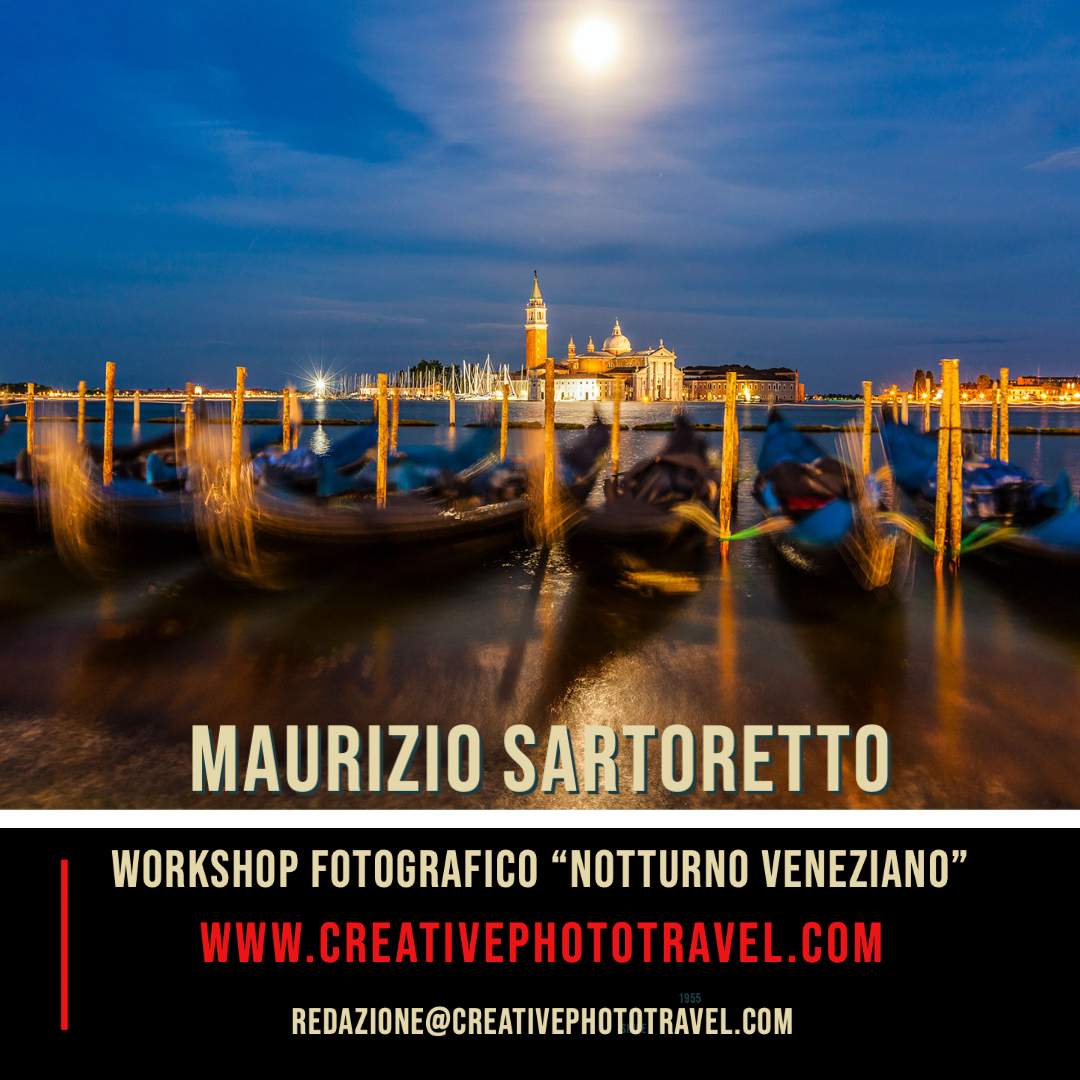 Workshop Fotografia Notturna - Venezia 11 Giugno 2022
