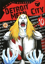 Detroit Metal City 10 - Goen - Kimimori Wakasugi
