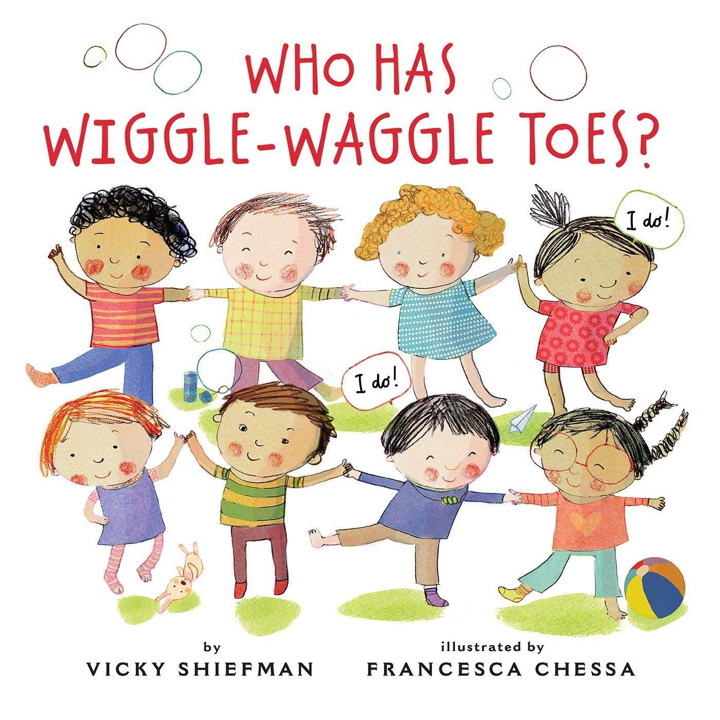 Written by Vicky Shiefman,  Who Has Wiggle-Waggle-Toes? Illustrations Holiday House 2019