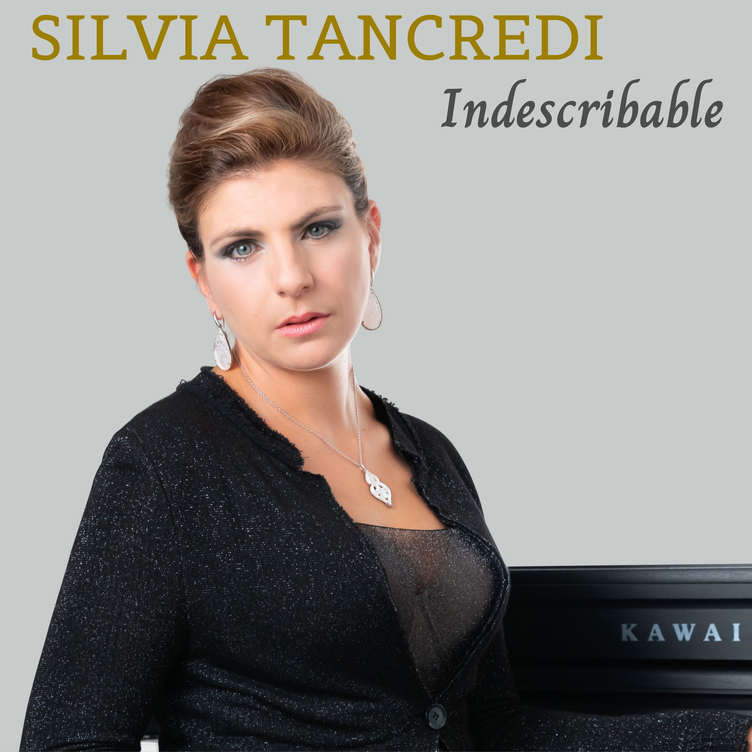 FUORI ADESSO: Indescribable il nuovo singolo di Silvia Tancredi