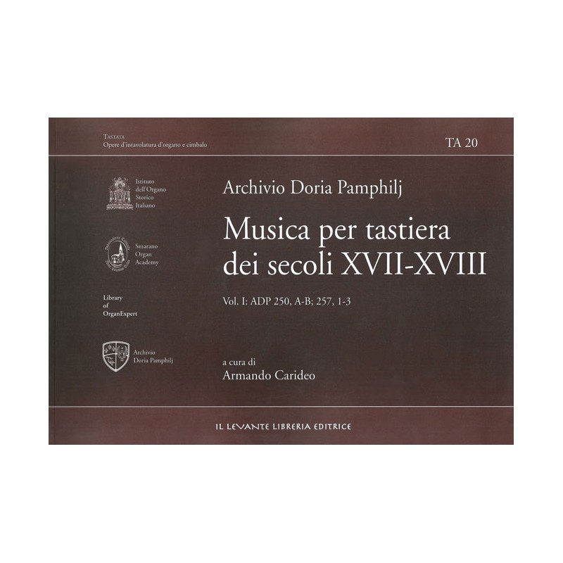 TA 20 Archivio Doria Pamphilj (Roma) Musica per tastiera dei secoli XVII e XVIII Vol. I