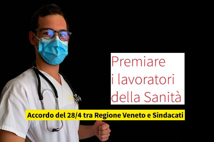 Covid 19 - Accordo con la Regione Veneto su risorse economiche per i lavoratori della Sanità