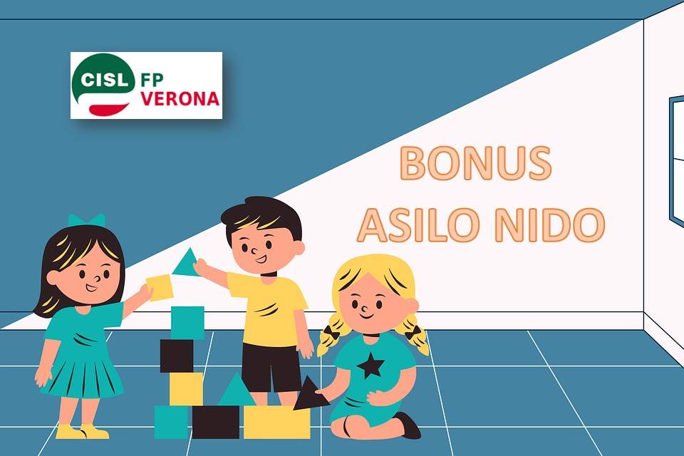 Cisl FP Verona. Bonus Asilo Nido Verona e provincia con contributo della Regione Veneto