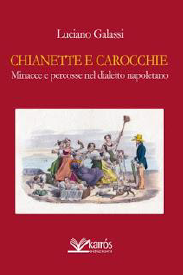 CHIANETTE E CAROCCHIE - Luciano Galassi