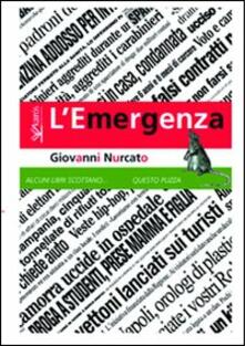L'EMERGENZA - Giovanni Nurcato
