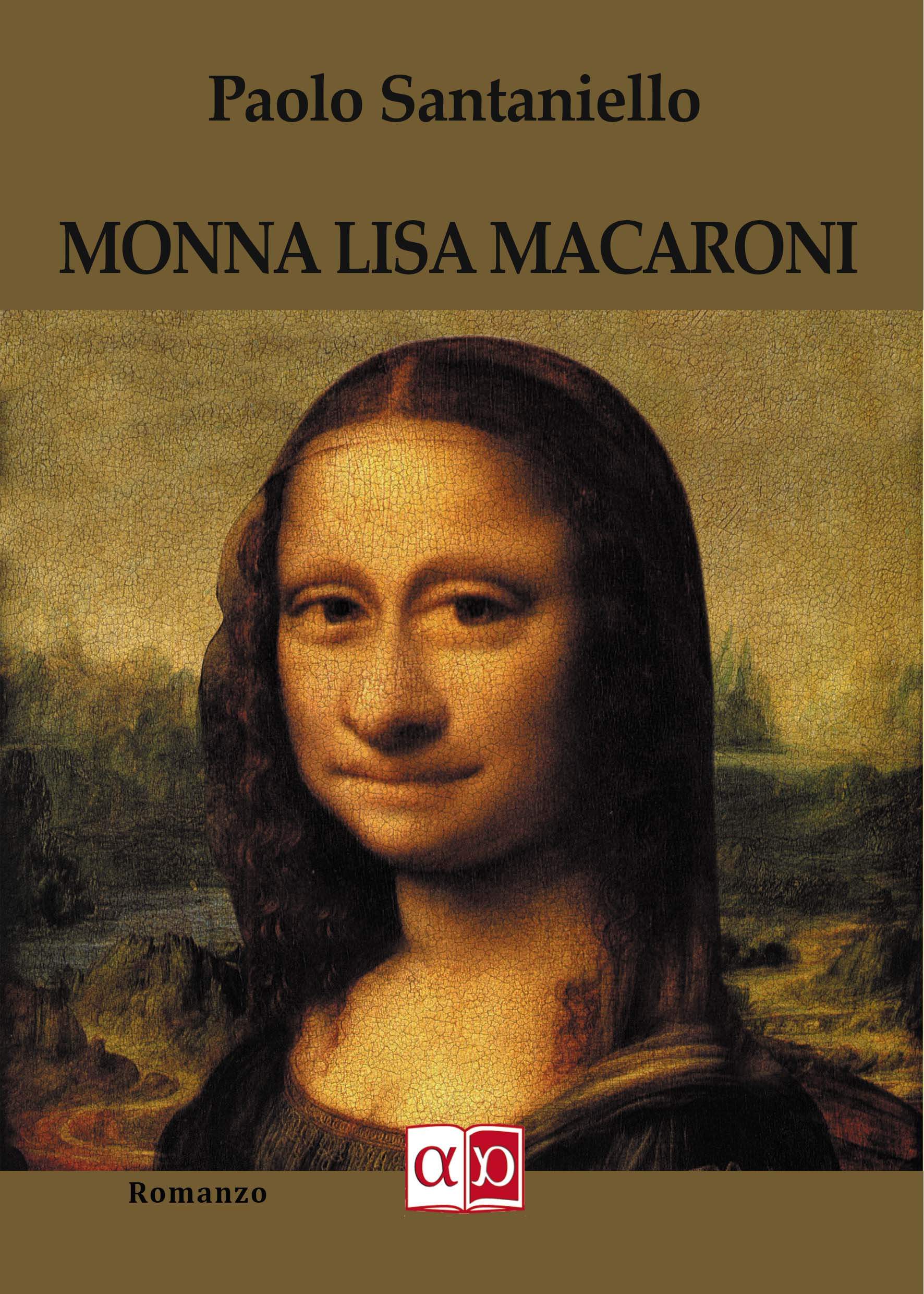 MONNA LISA MACARONI - Paolo Santaniello