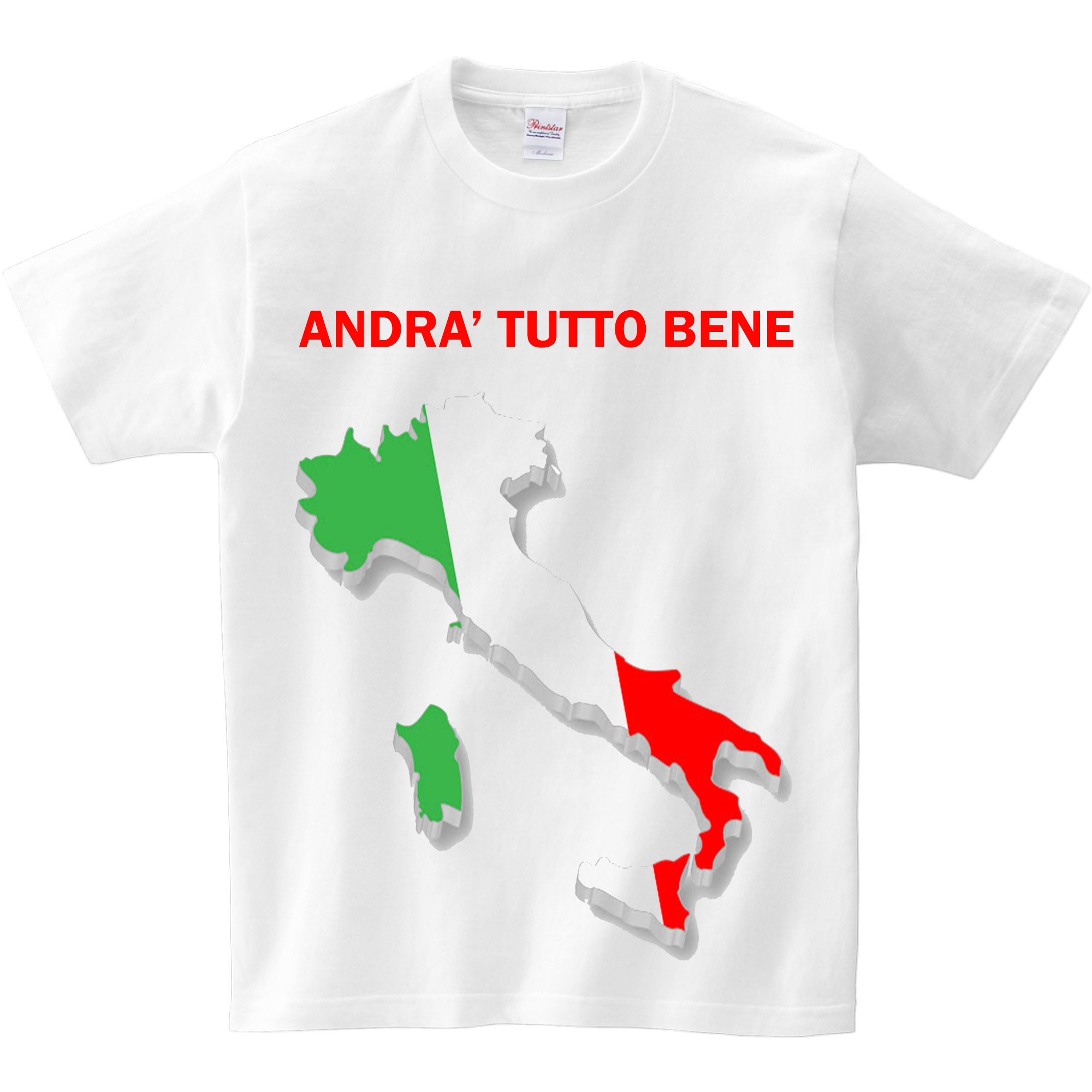 T - Shirt "ANDRA' TUTTO BENE"
