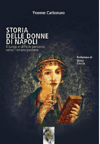 STORIA DELLE DONNE DI NAPOLI - Yvonne Carbonaro