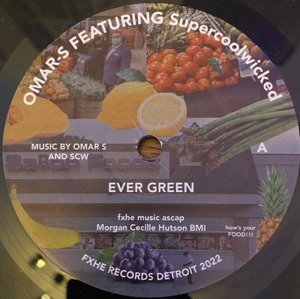 Omar-S Featuring Supercoolwicked ‎– Ever Green