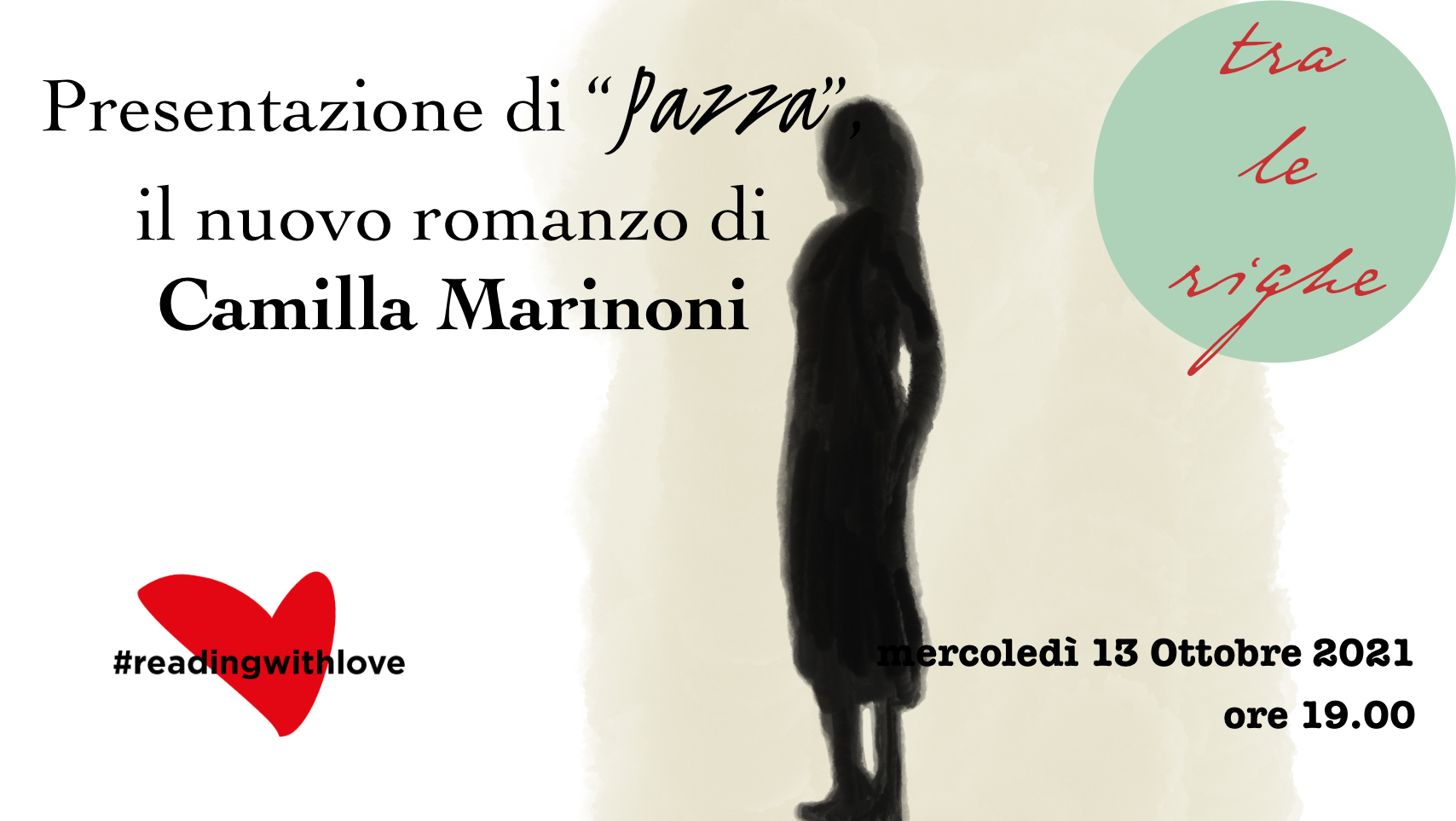 tra le righe: Presentazione di "Pazza", il nuovo romanzo di Camilla Marinoni