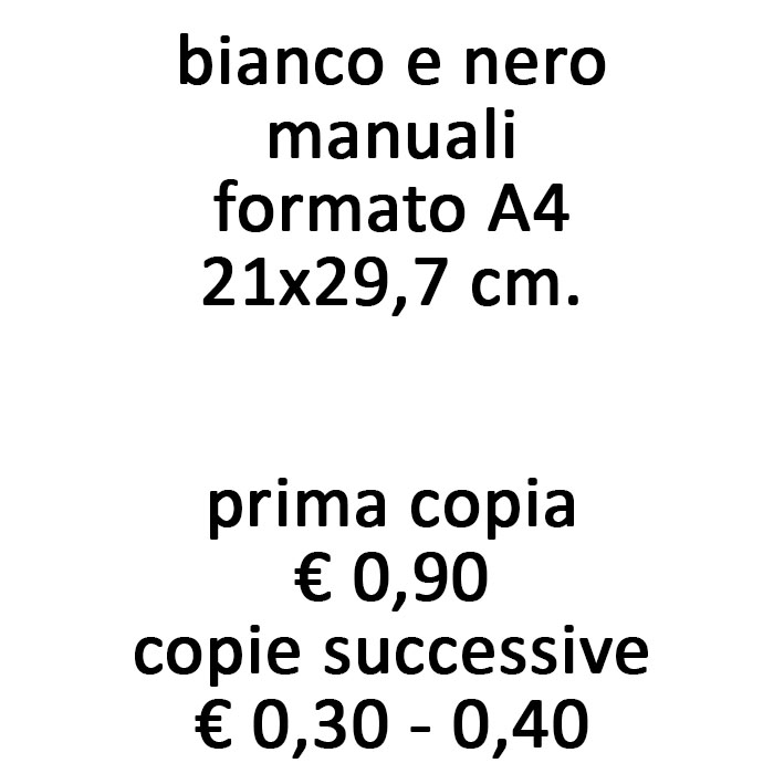 fotocopie bianco e nero manuali formato A4 160 gr.