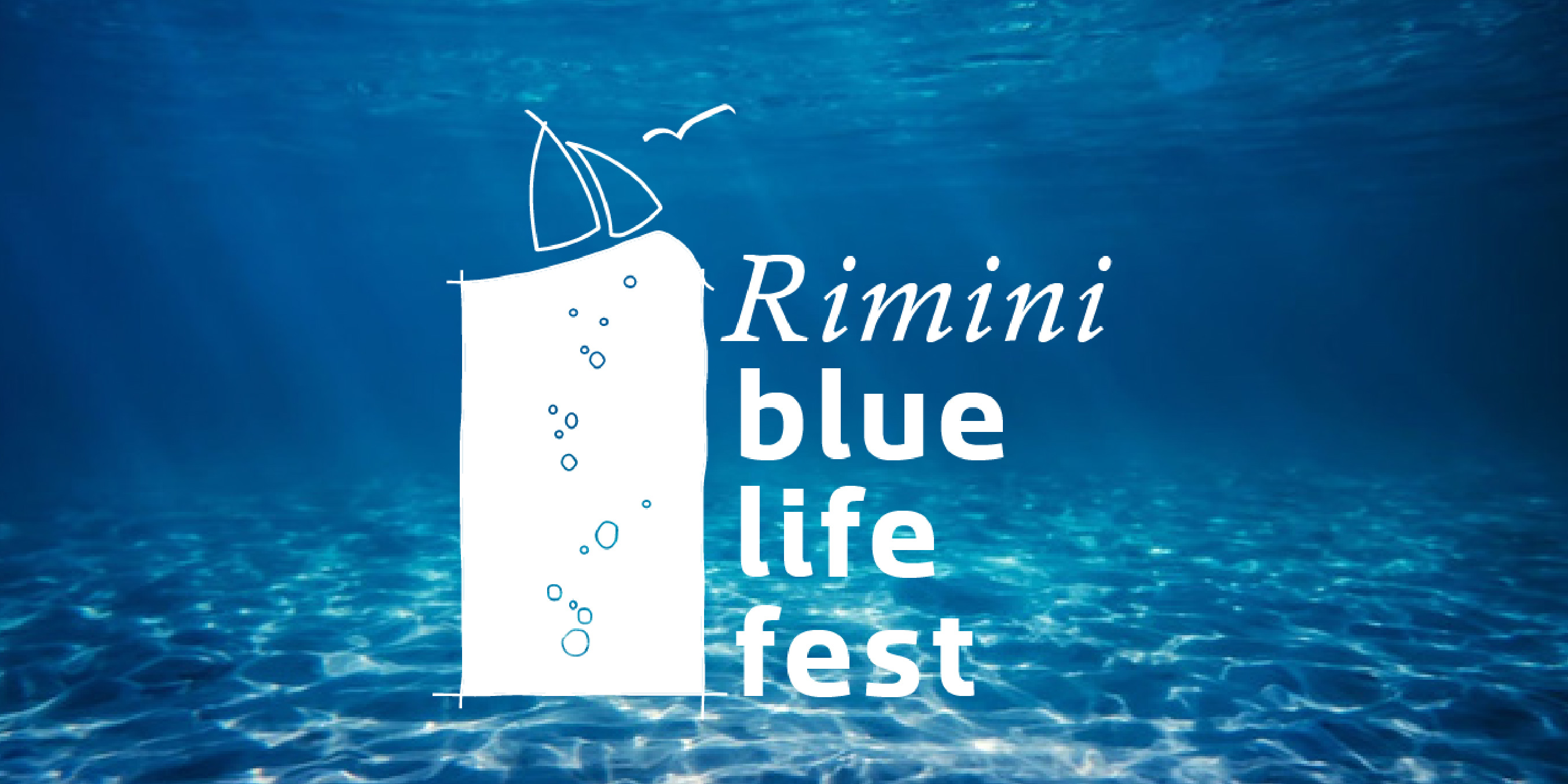 Blue life fest a Rimini: una settimana di eventi e incontri!