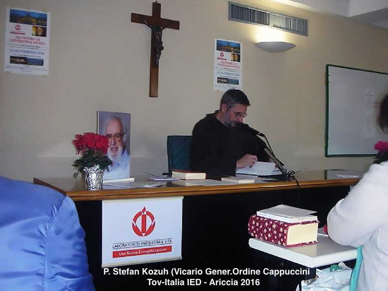 Padre Stefan Kozuh Vicario Gener. Ord. Cappuccini guida il nostro Ritiro (IED) ad Ariccia nel 2016