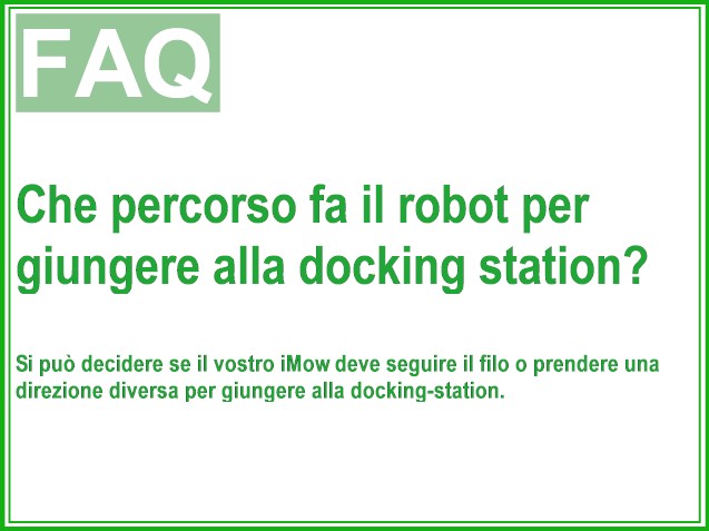 Che percorso fa il robot per giungere alla docking station?