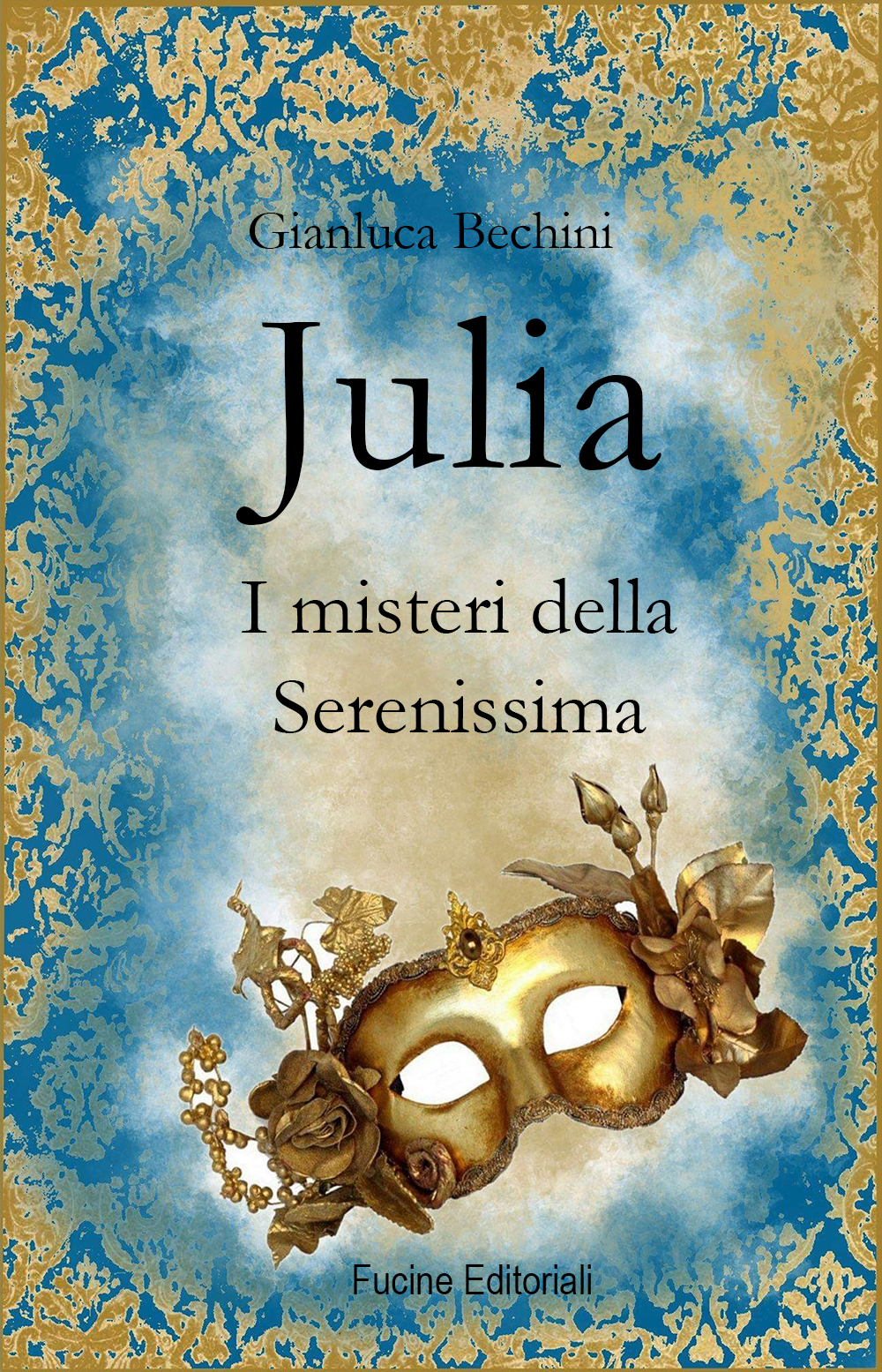 Julia I misteri della Serenissima