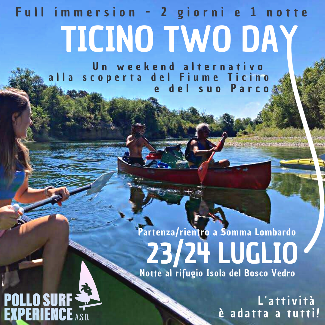 Ticino Two Day - Un weekend fluviale per tutti