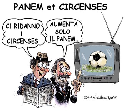 Italiani – Panem et circenses