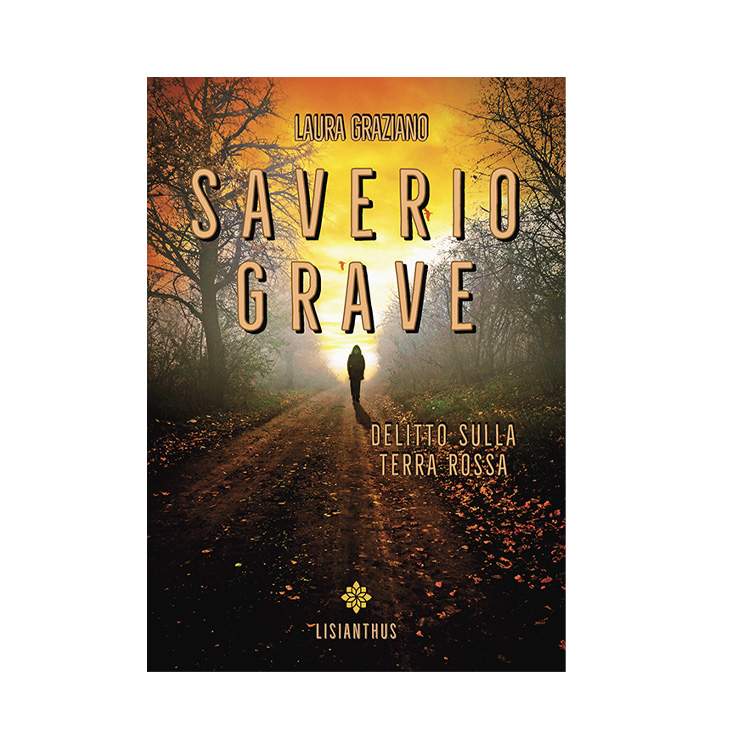 Saverio Grave - Delitto Sulla Terra Rossa
