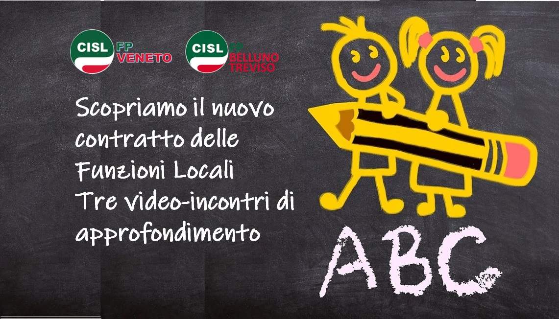 Cisl FP Belluno Treviso. Scopriamo il nuovo contratto delle Funzioni Locali. Tre video-incontri di approfondimento