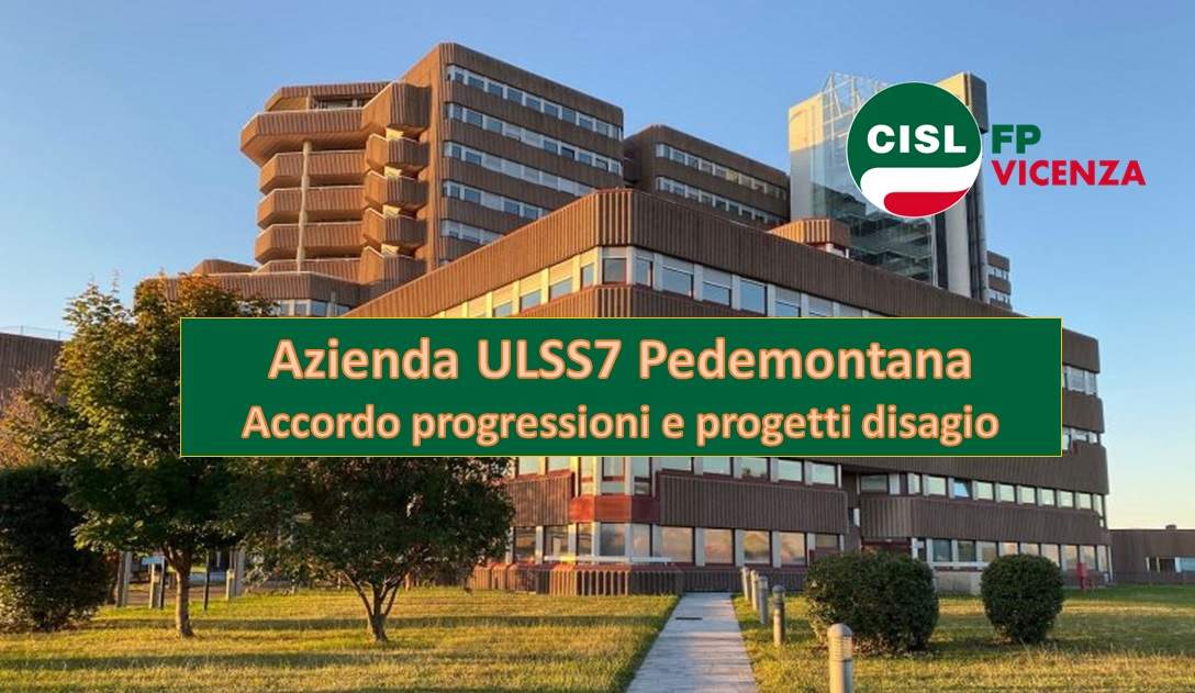 Cisl FP Vicenza. Sanità. Importante accordo "economico" alla Azienda ULSS7 Pedemontana