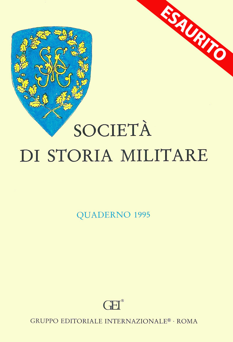 SOCIETA' ITALIANA DI STORIA MILITARE - Quaderno 1995