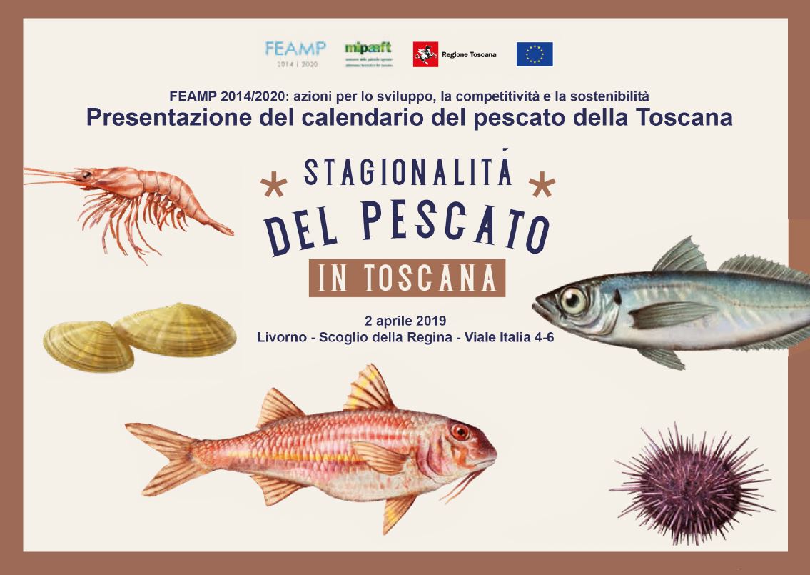 Feamp 2014-2020: azioni per lo sviluppo, la competitività e la sostenibilità. Presentazione del calendario del pescato della Toscana