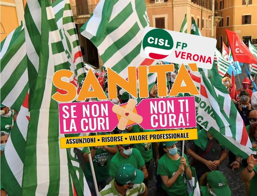 Cisl FP Verona. Sanità: 29 ottobre 2022 mobilitazione nazionale a Roma. Se non la curi non ti cura