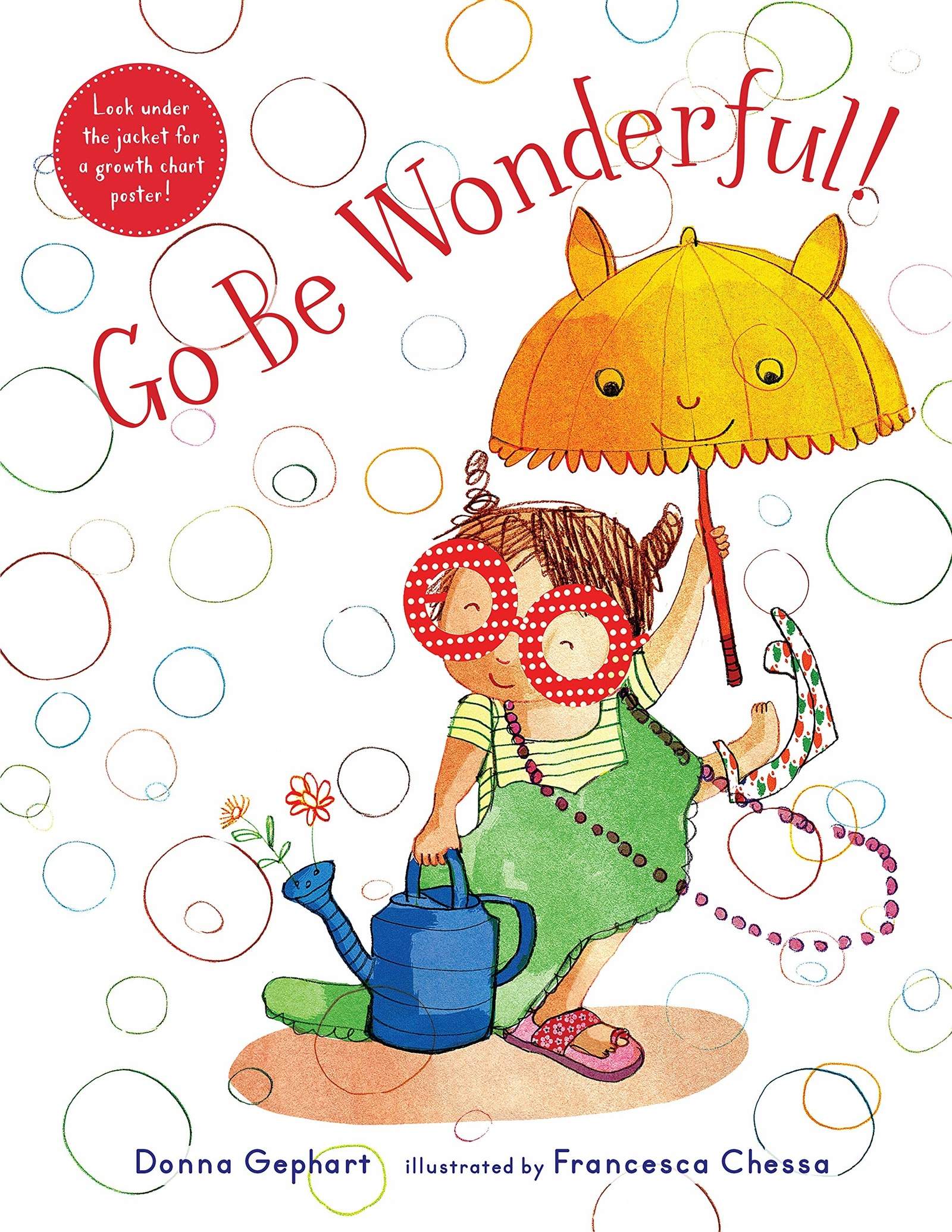 Written by Donna Gephart,  Go Be Wonderful, Illustrations,  Holiday House Books,  2021