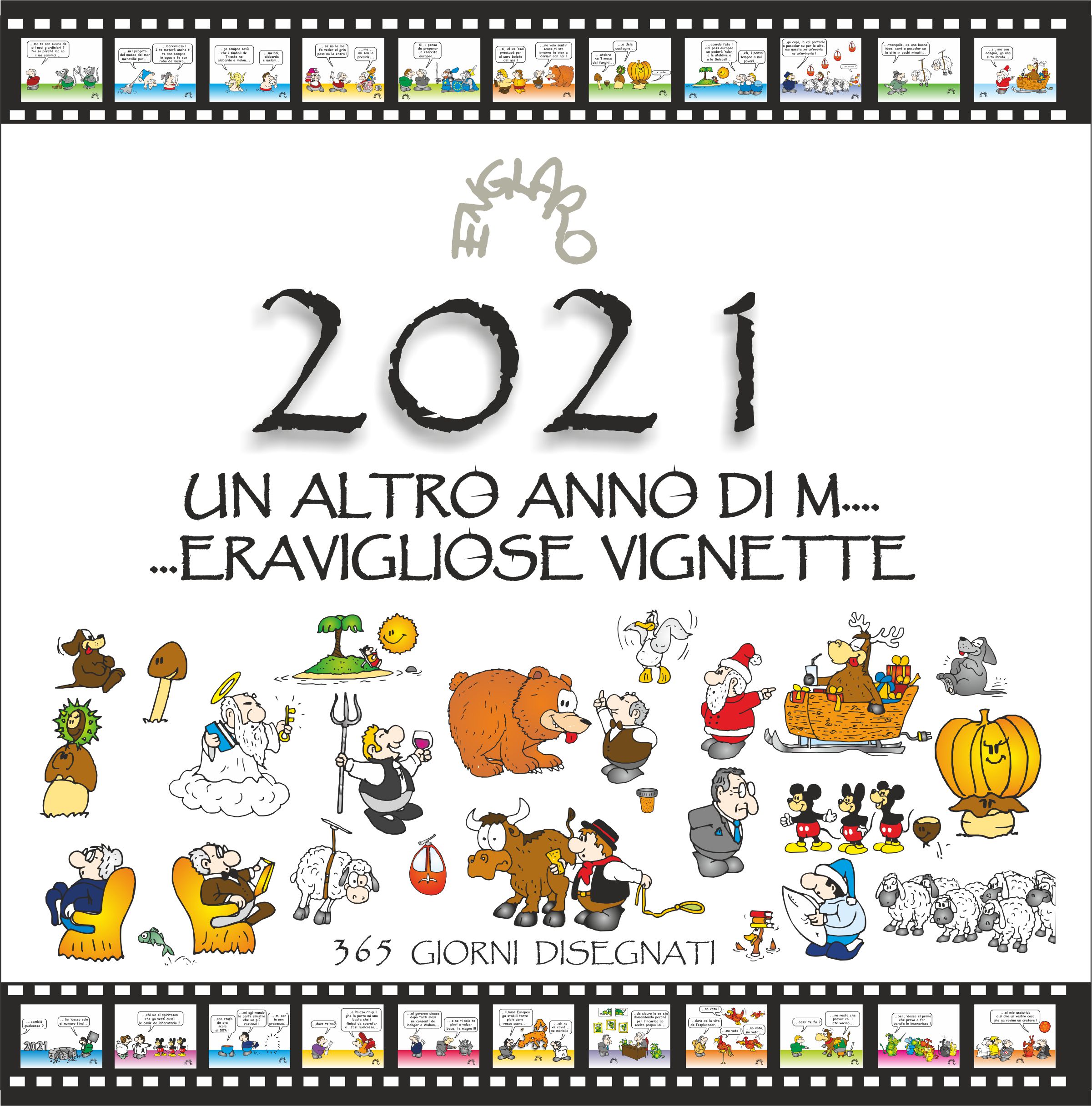 LIBRO 2021 - UN ALTRO ANNO DI M... ERAVIGLIOSE VIGNETTE