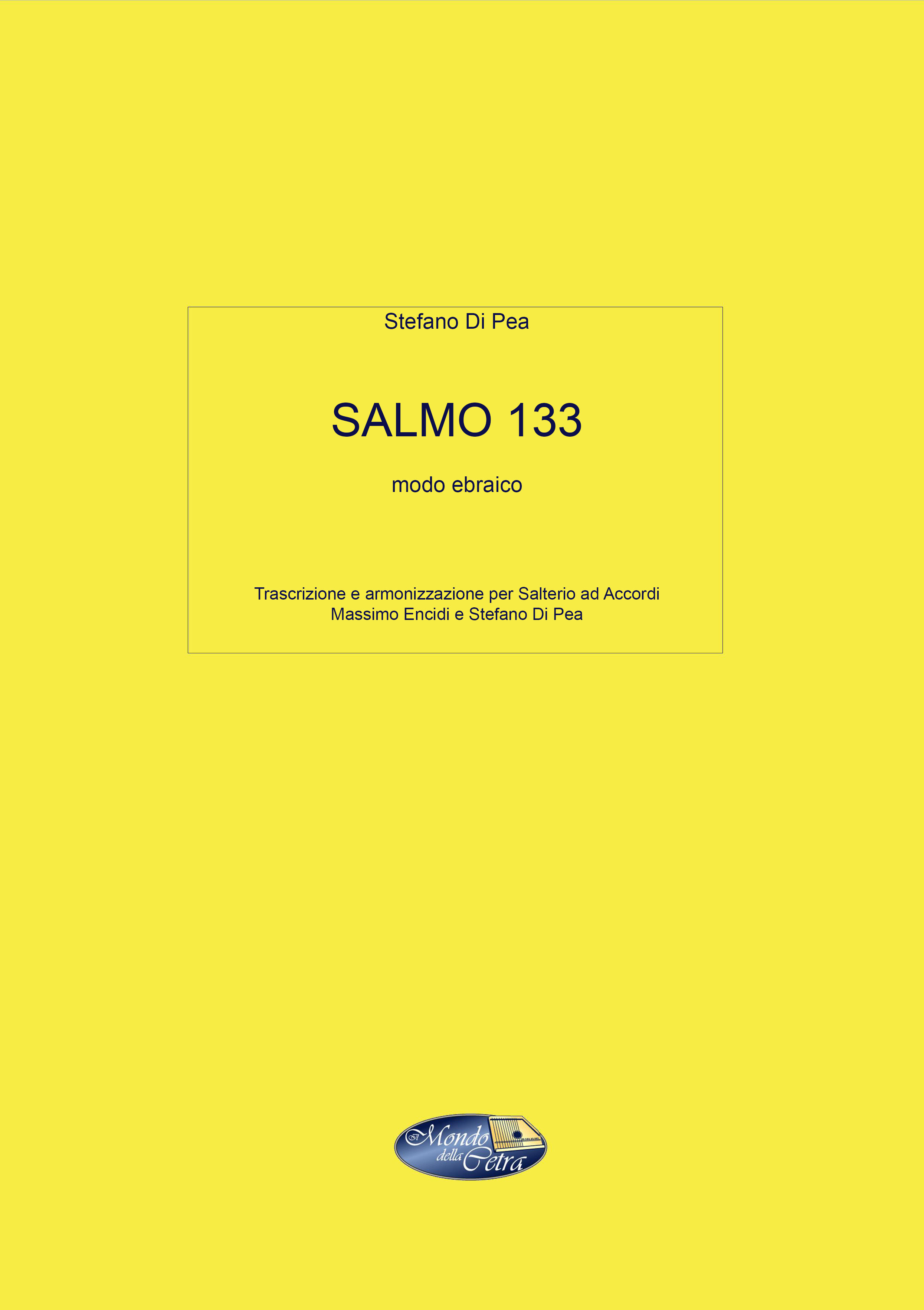 SALMO 133 (Tono Ebraico)