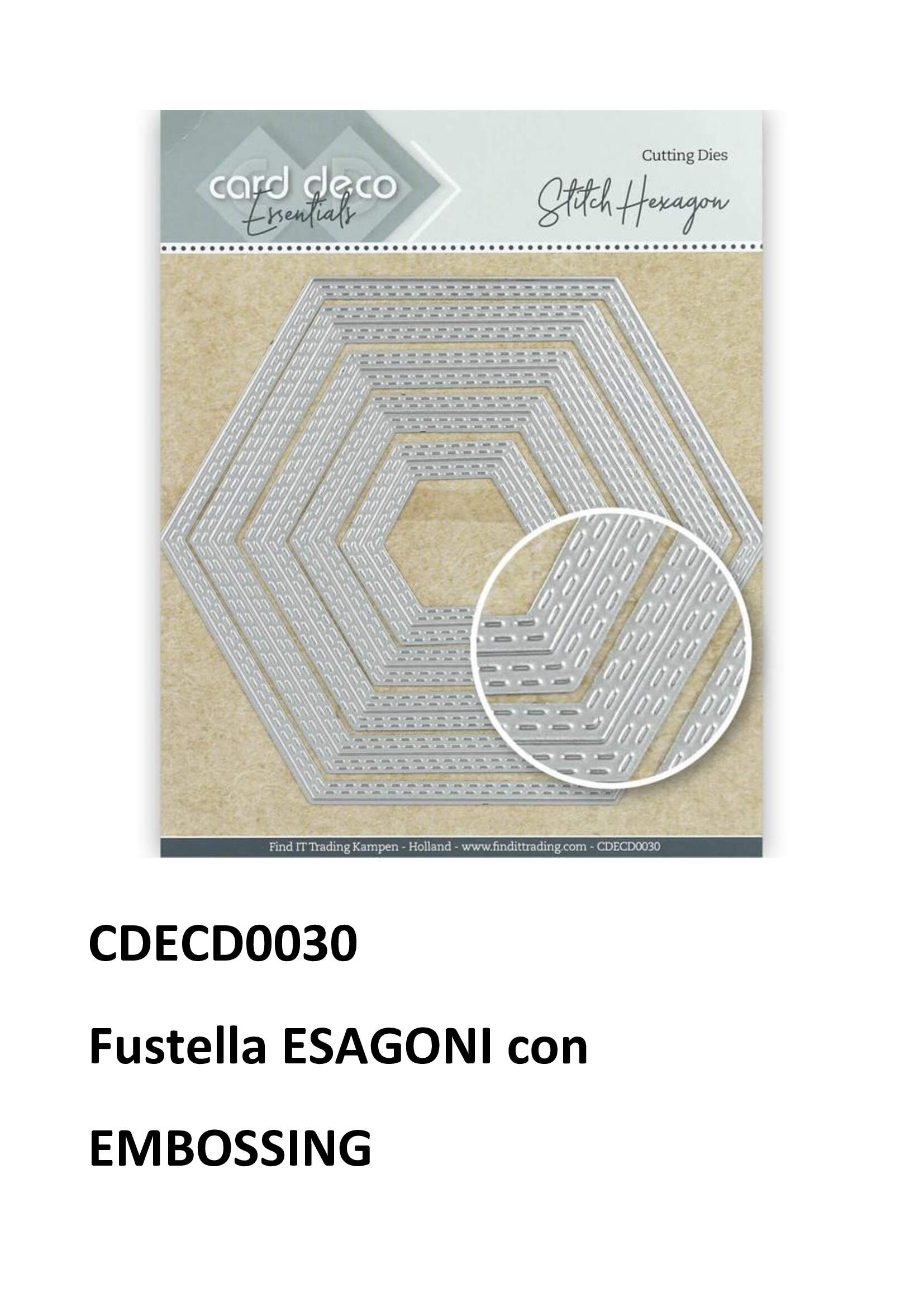 Fustelle geometriche con Embossing- CDECD0030 Esagoni