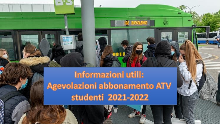 Informazioni utili: Agevolazioni abbonamento ATV studenti 2021-2022