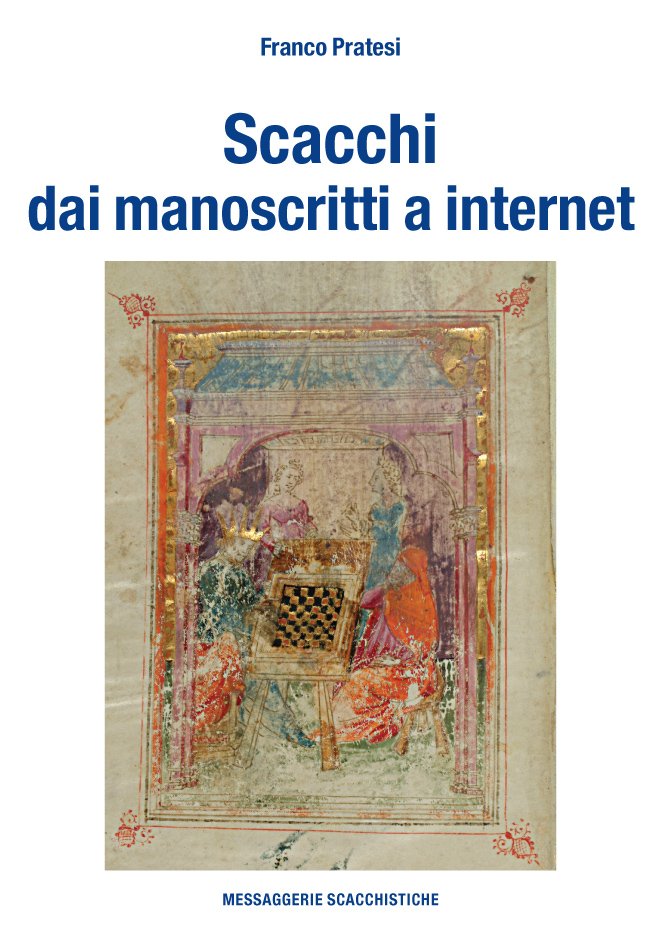 Scacchi – dai manoscritti a internet