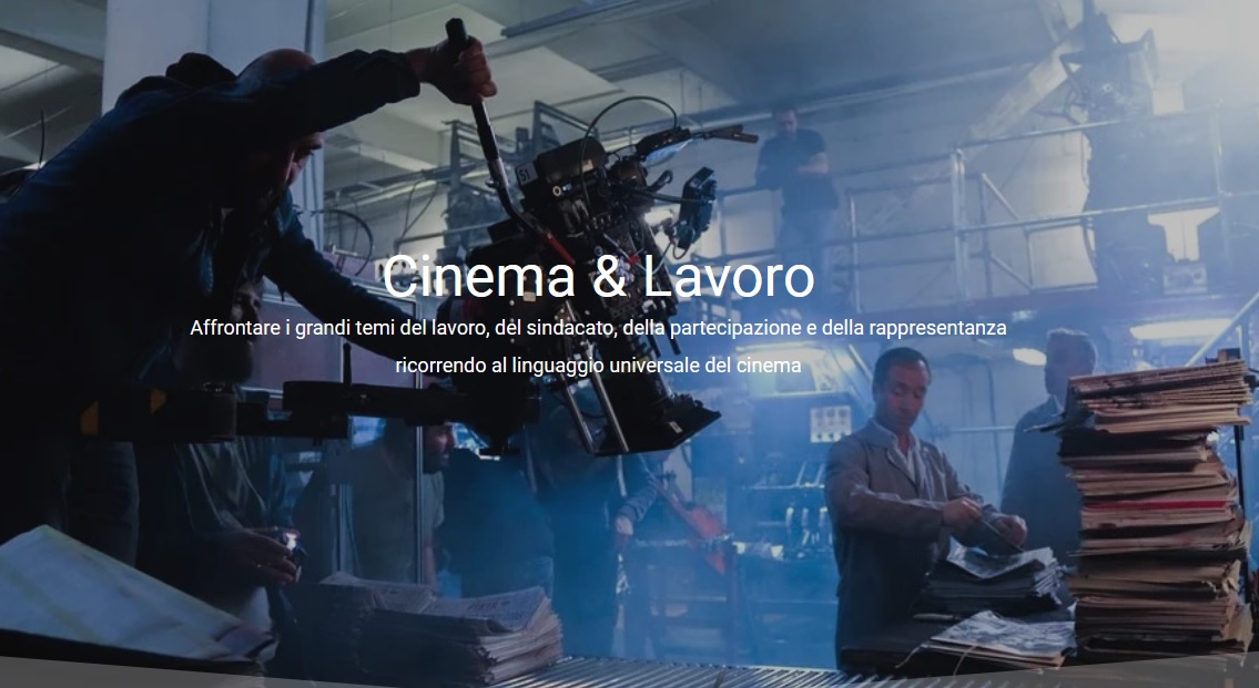 Cinema & Lavoro: il cineforum virtuale ai tempi del Covid. Il progetto culturale.