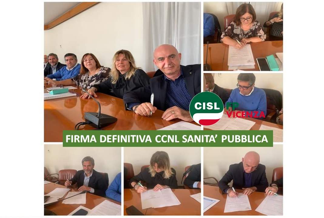 Cisl FP Vicenza. Firma definitiva Contratto di Lavoro Sanità Pubblica. Valori arretrati e aumenti
